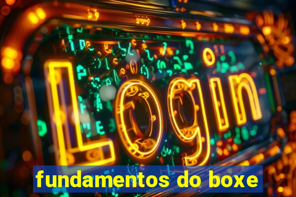 fundamentos do boxe